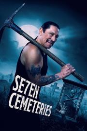 Seven Cemeteries filmas