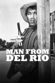 Man from Del Rio filmas