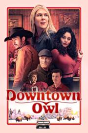 Downtown Owl filmas