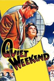 Quiet Weekend filmas