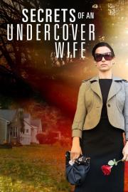 Secrets of an Undercover Wife filmas
