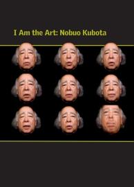 I Am the Art: Nobuo Kubota filmas