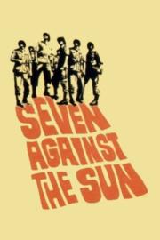 Seven Against the Sun filmas