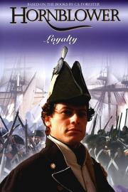 Hornblower: Loyalty filmas