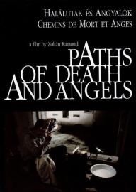 Paths of Death and Angels filmas