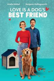 Love Is a Dog's Best Friend filmas
