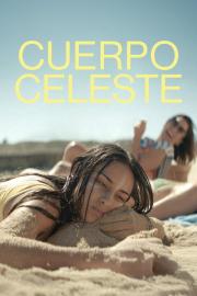 Cuerpo Celeste filmas