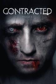 Contracted: Phase II filmas
