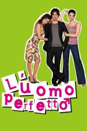 L'uomo perfetto filmas