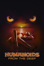 Humanoids from the Deep filmas