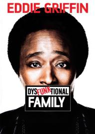 Eddie Griffin: DysFunktional Family filmas