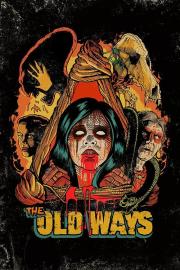 The Old Ways filmas