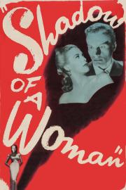 Shadow of a Woman filmas