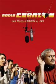 Radio Corazón filmas