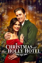 Christmas at the Holly Hotel filmas
