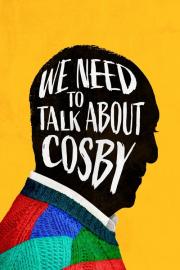 We Need to Talk About Cosby filmas
