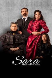 Sara: Amor y Revolución filmas