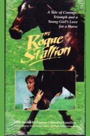 The Rogue Stallion filmas