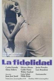 La fidelidad filmas
