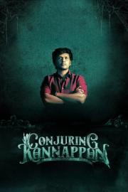 Conjuring Kannappan filmas