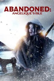 Abandoned: Angelique's Isle filmas