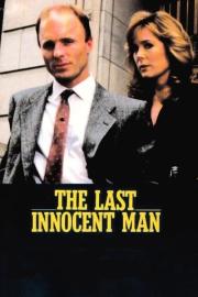 The Last Innocent Man filmas