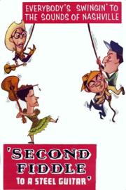 Second Fiddle to a Steel Guitar filmas