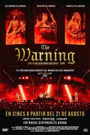 The Warning Live From Auditorio Nacional, CDMX filmas