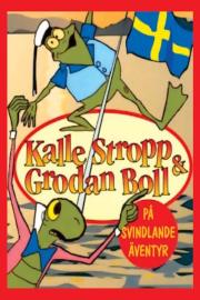 Kalle Stropp och Grodan Boll på svindlande äventyr filmas