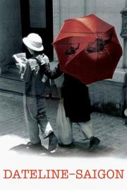 Dateline: Saigon filmas