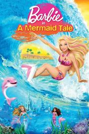 Barbie in A Mermaid Tale filmas