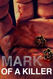 Mark of a Killer filmas