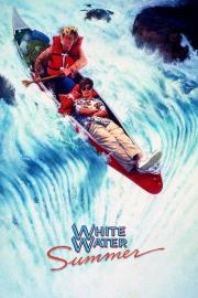 White Water Summer filmas