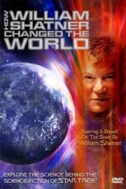 How William Shatner Changed The World filmas