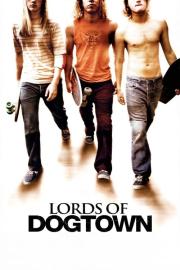 Lords of Dogtown filmas