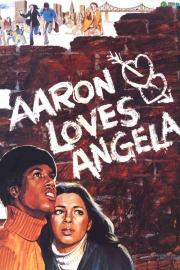 Aaron Loves Angela filmas