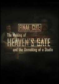 Final Cut: The Making and Unmaking of Heaven's Gate filmas