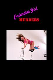 Calendar Girl Murders filmas