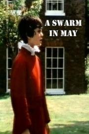 A Swarm in May filmas