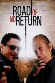 Road of No Return filmas