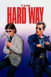 The Hard Way filmas