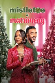 Mistletoe & Matrimony filmas