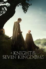 A Knight of the Seven Kingdoms filmas