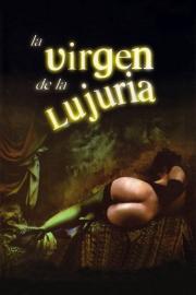 La virgen de la lujuria filmas