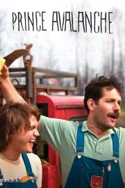 Prince Avalanche filmas