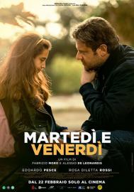 Martedì e venerdì filmas