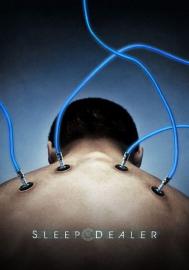 Sleep Dealer filmas