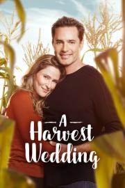 A Harvest Wedding filmas