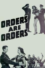 Orders Are Orders filmas