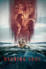 Warning Shot filmas